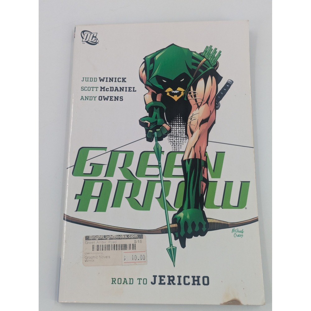 DC Comics Green Arrow Road to Jericho Graphic Novel Judd Winick Scott McDaniel